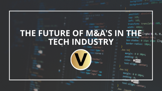 The Future of M&As in the Tech Industry