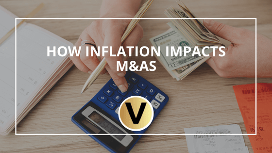 How Inflation Impacts M&As